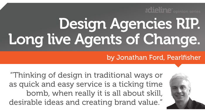Design Agencies RIP. Long live Agents of Change.