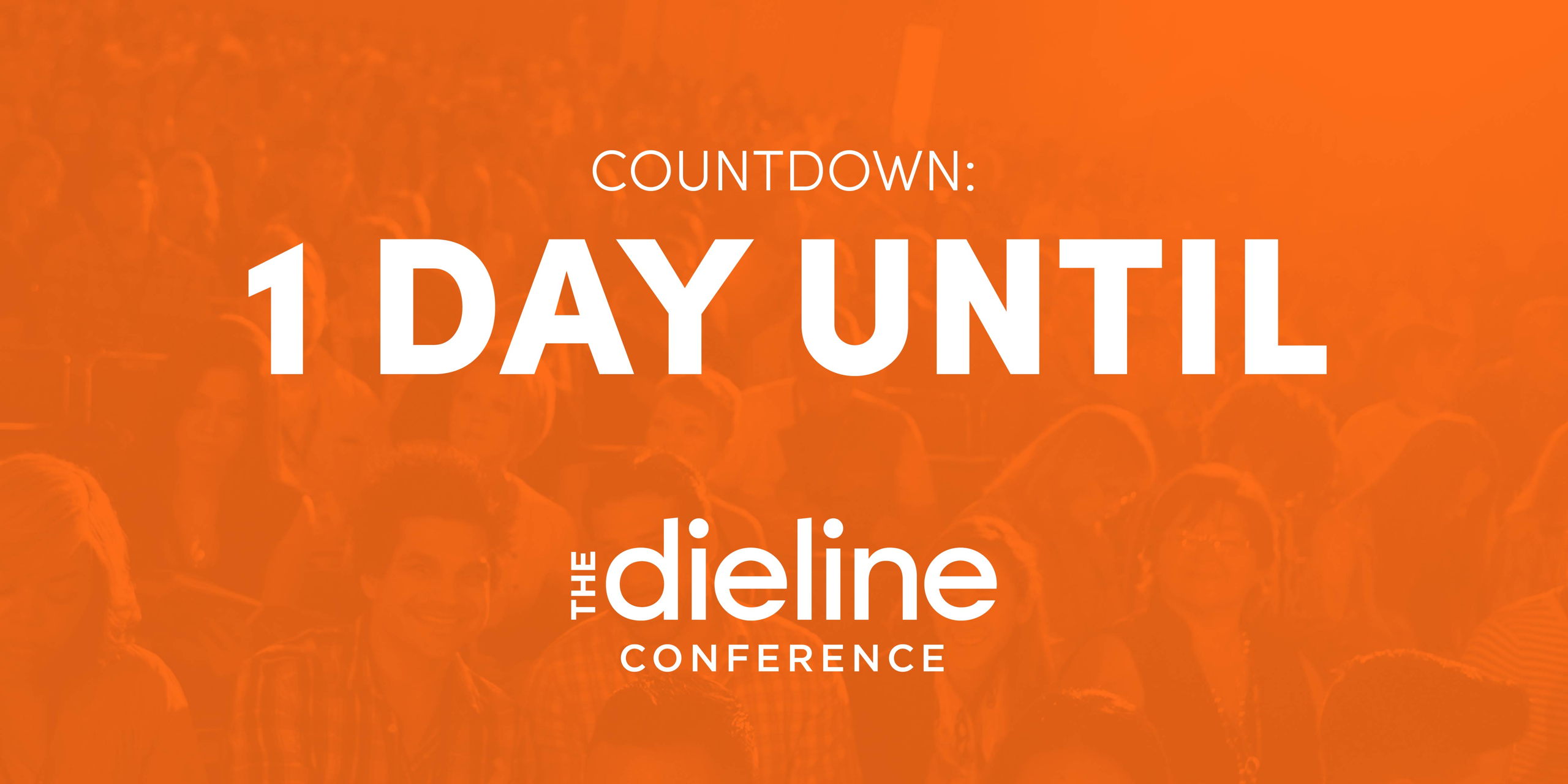 1 Day Until The Dieline Conference