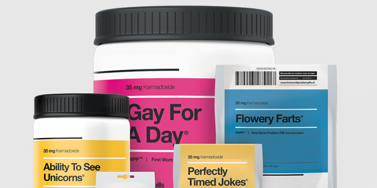 First World Problem Pills