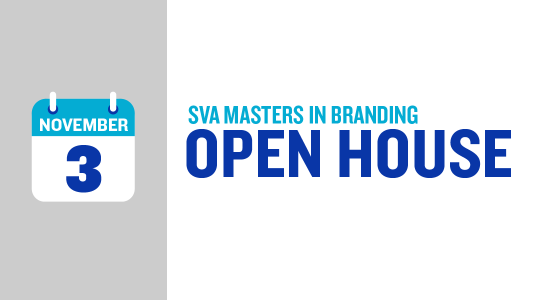 SAVE THE DATE! SVA Masters In Branding Open House November 3rd
