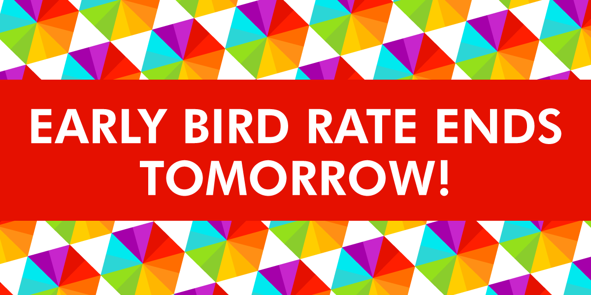 Tomorrow is the Last Day to Save!