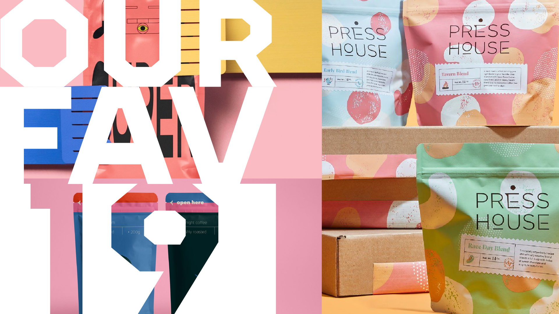 Our Fav Coffee Bag Packaging