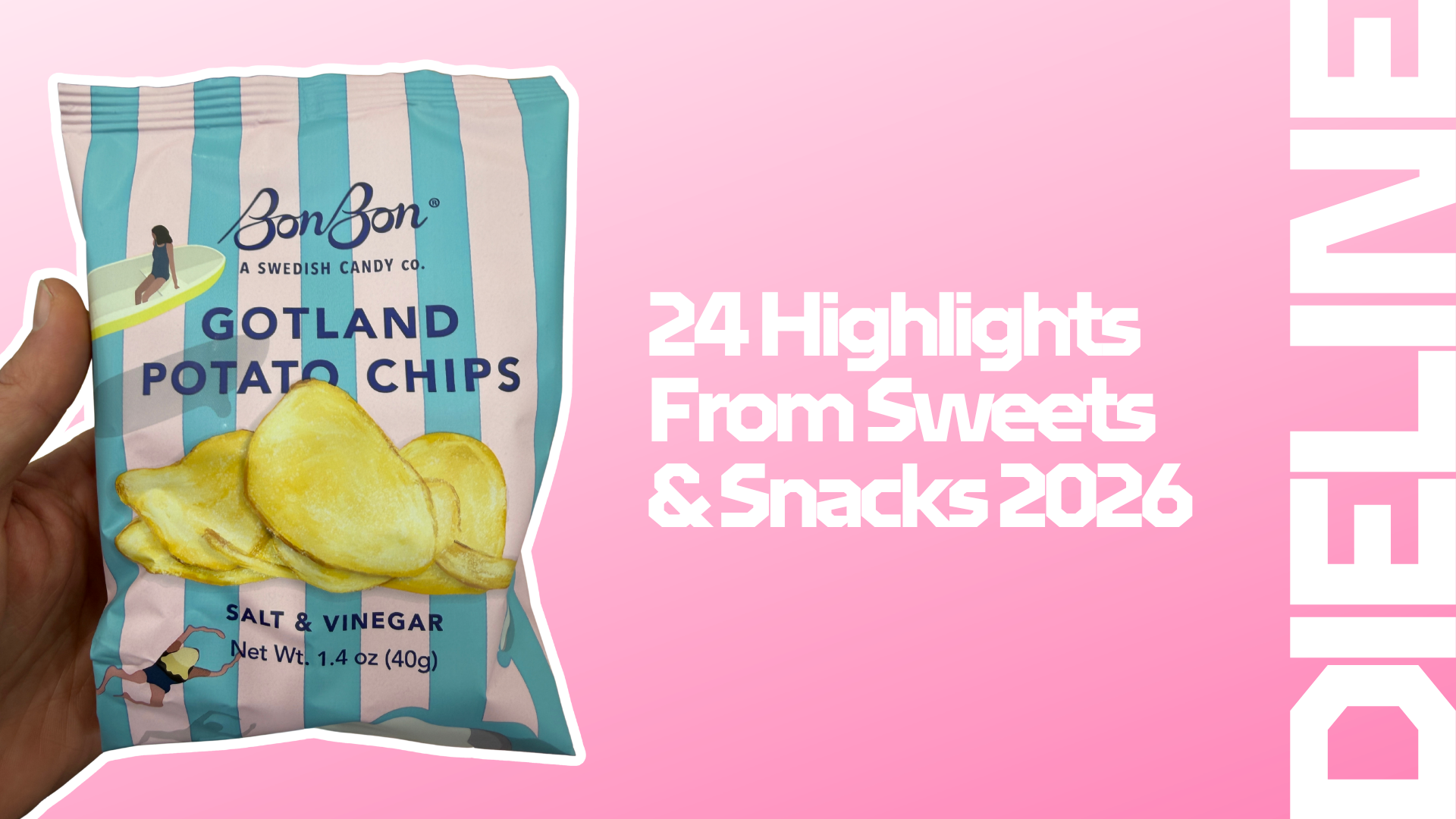 24 Highlights From Sweets & Snacks 2026