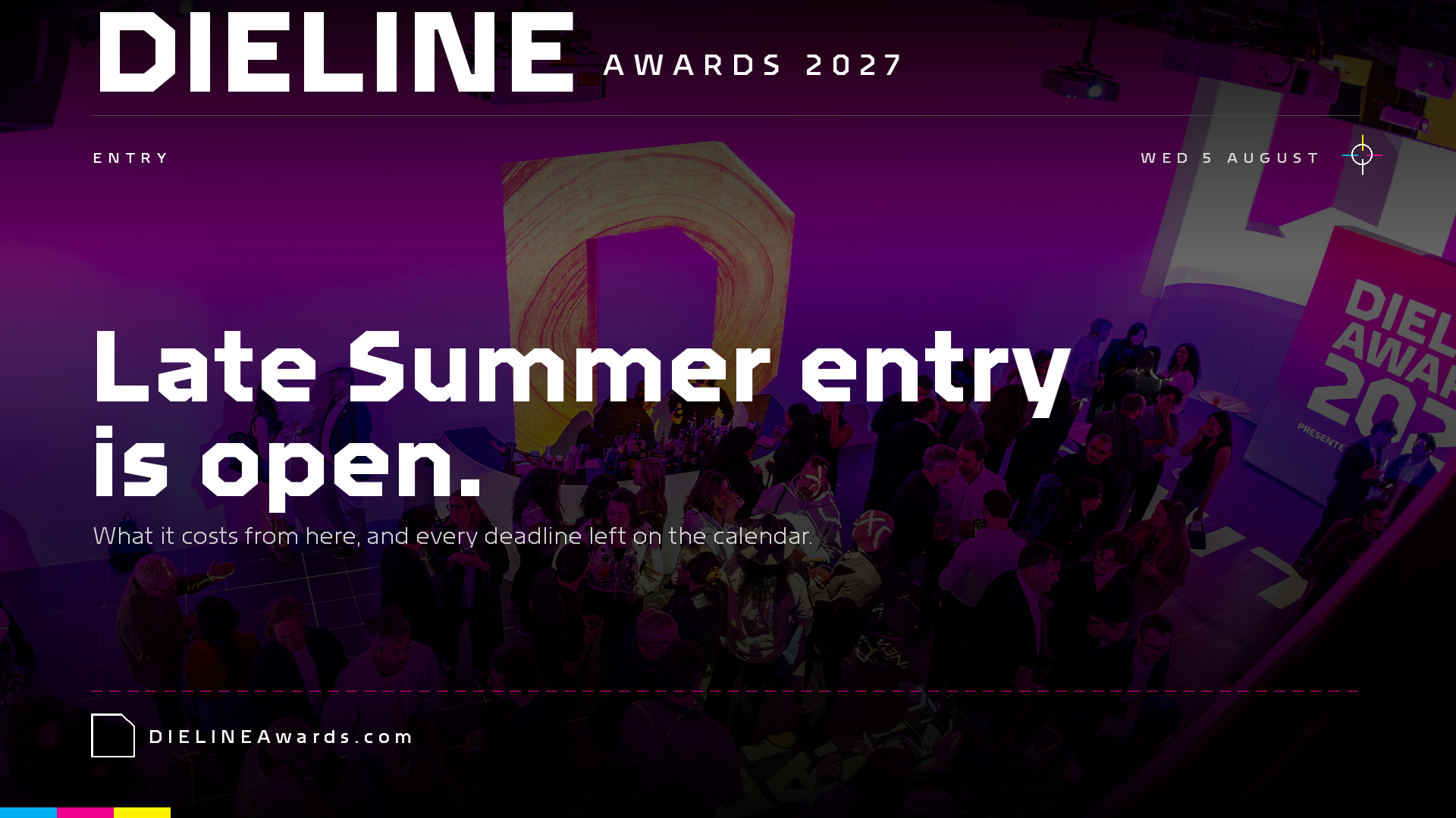 DIELINE Awards 2027: Late Summer entry is open (and what it costs from here)