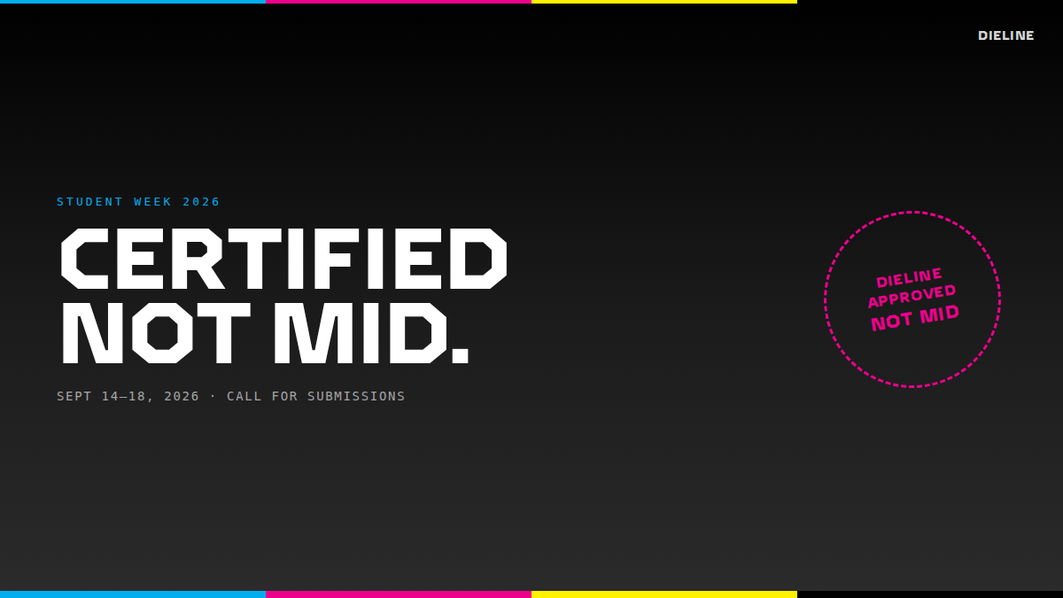 Are You a Student and Want to Get Your Work Seen? Submit For DIELINE Student Week 2026